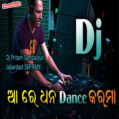 Aa re dhana dance karma Sambalpuri Dj Remix